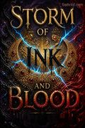 Storm of Ink and Blood