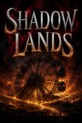 Shadow Lands