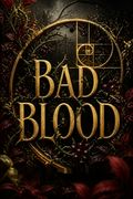 Bad Blood