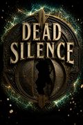 Dead Silence