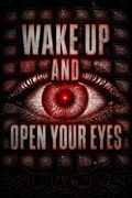 Wake Up and Open Your Eyes