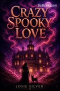 Crazy Spooky Love