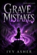 Grave Mistakes