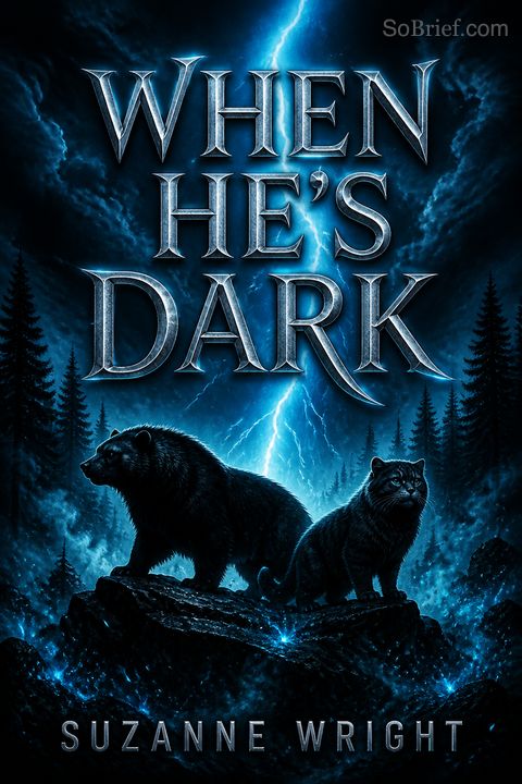 When He’s Dark