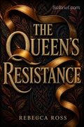 The Queen's Resistance