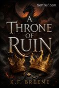 A Throne of Ruin