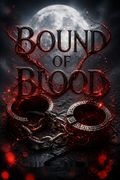 Bound of Blood