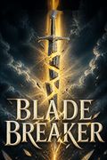 Blade Breaker