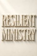 Resilient Ministry