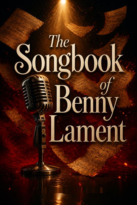 The Songbook of Benny Lament by Amy Harmon