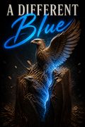 A Different Blue