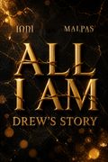 All I Am