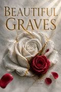 Beautiful Graves