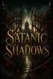 Satanic Shadows