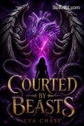 Courted by Beasts