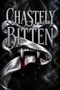 Chastely Bitten