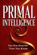 Primal Intelligence