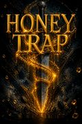 Honey Trap