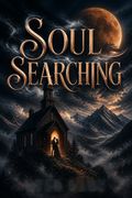 Soul Searching