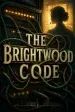 The Brightwood Code