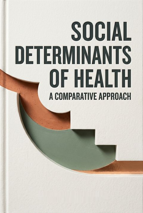Social Determinants of Health by Alan    Davidson