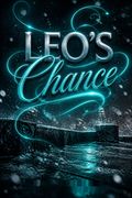 Leo's Chance