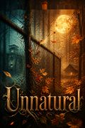 Unnatural