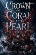 Crown of Coral and Pearl