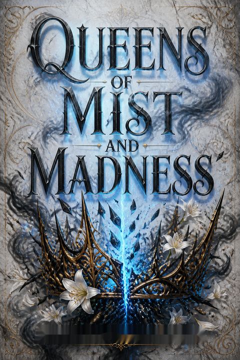 Queens of Mist and Madness by Lisette Marshall