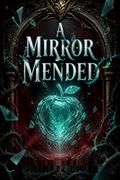 A Mirror Mended