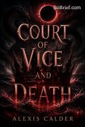 Court of Vice and Death