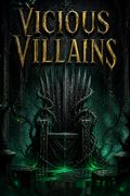 Vicious Villains
