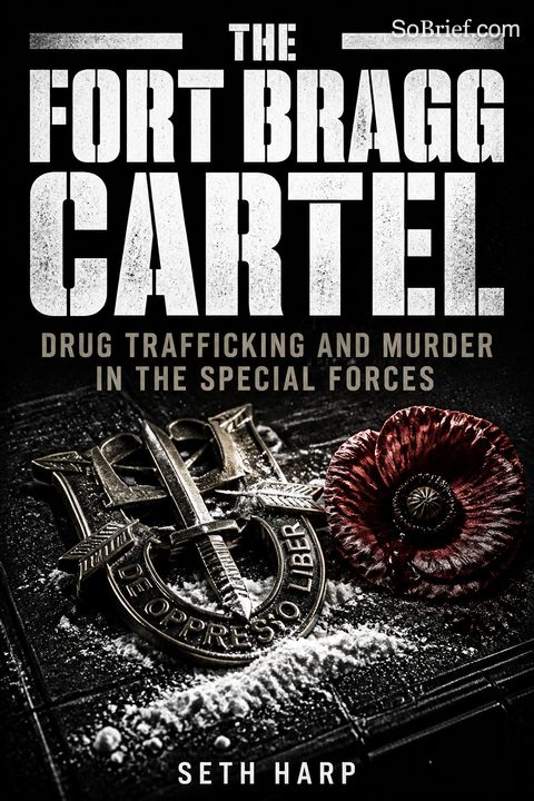 The Fort Bragg Cartel