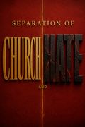 Separation of Church and Hate