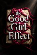 The Good Girl Effect