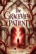 The Graceview Patient