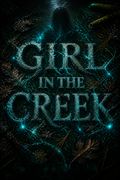 Girl in the Creek