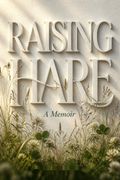 Raising Hare