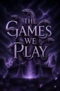 The Games We Play