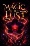 Magic of Lust