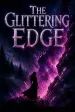 The Glittering Edge