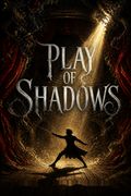 Play of Shadows