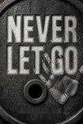 Never Let Go
