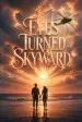 Eyes Turned Skyward