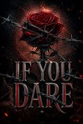 If You Dare