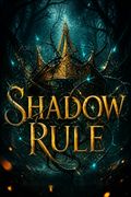 Shadow Rule
