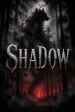 Shadow