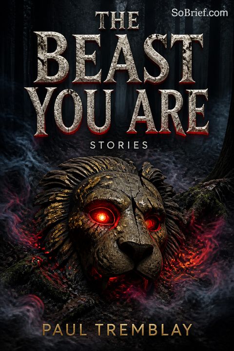 The Beast You Are