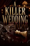 A Killer Wedding