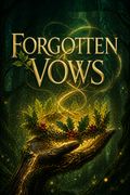 Forgotten Vows